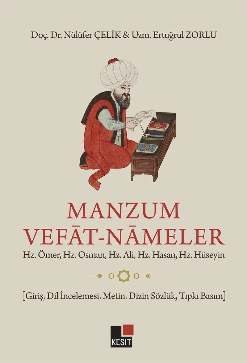 Manzum Vefat Nameler Hz. Ömer, Hz. Osman, Hz. Ali, Hz. Hasan, Hz. Hüseyin