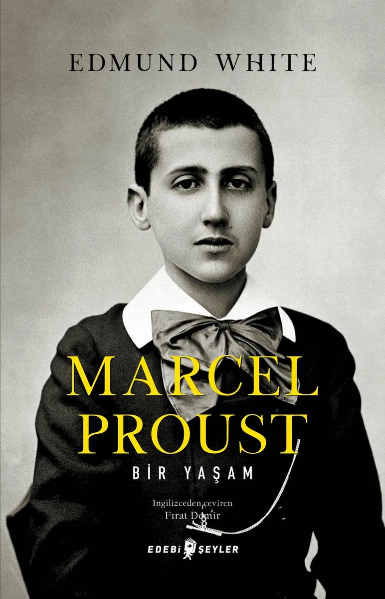 Marcel Proust: Bir Yaşam