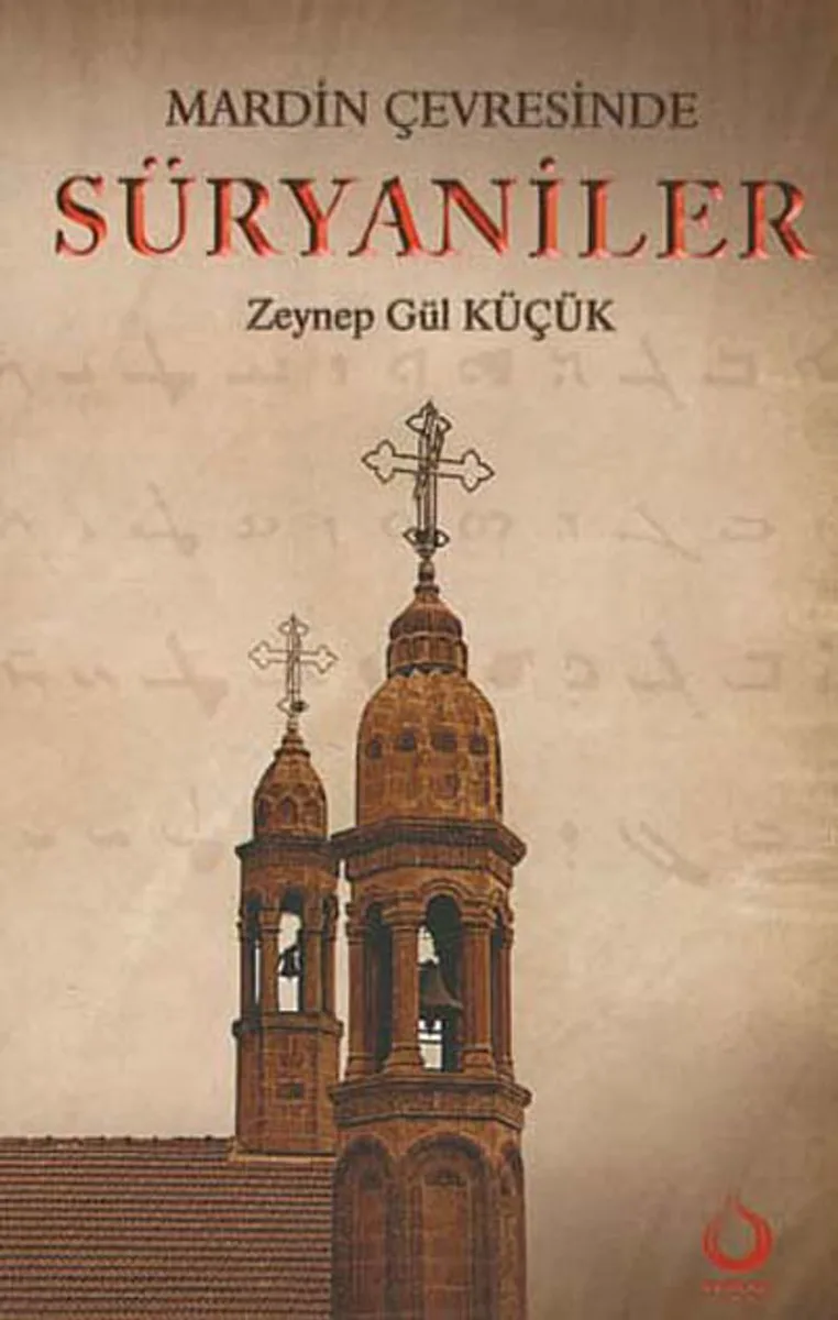 Mardin Çevresinde Süryaniler