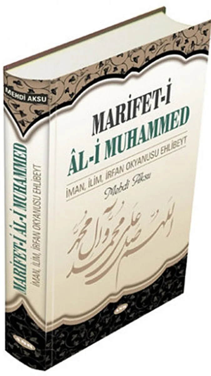 Marifet-i Al-i Muhammed İman, İlim, İrfan Okyanusu Ehlibeyt