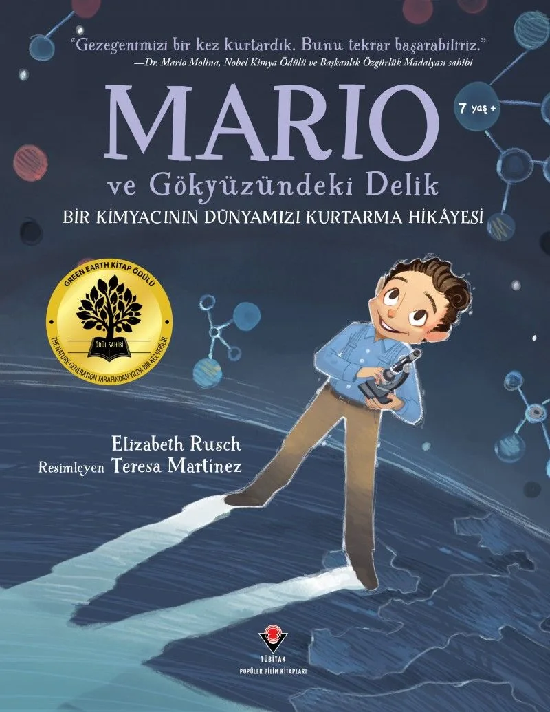 Mario ve Gökyüzündeki Delik Bir Kimyacının Dünyamızı Kurtarma Hikayesi