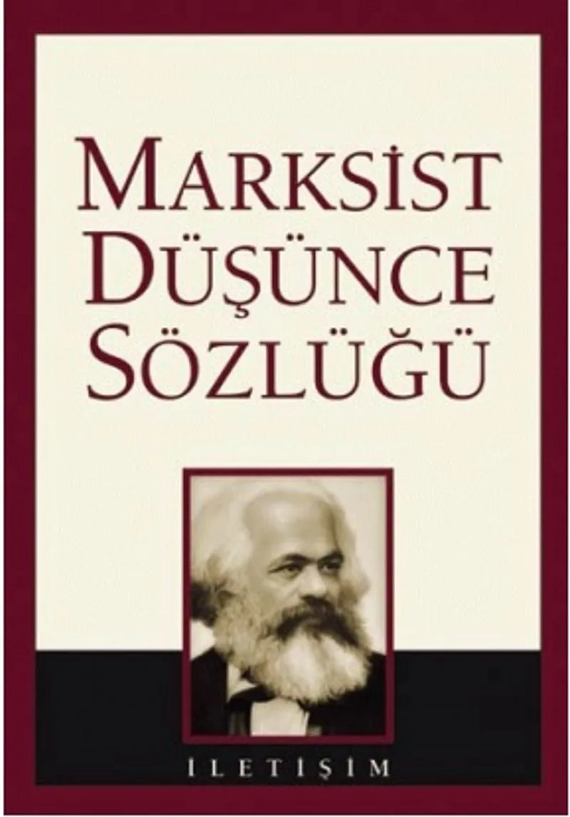 Marksist Düşünce Sözlüğü (Ciltli)