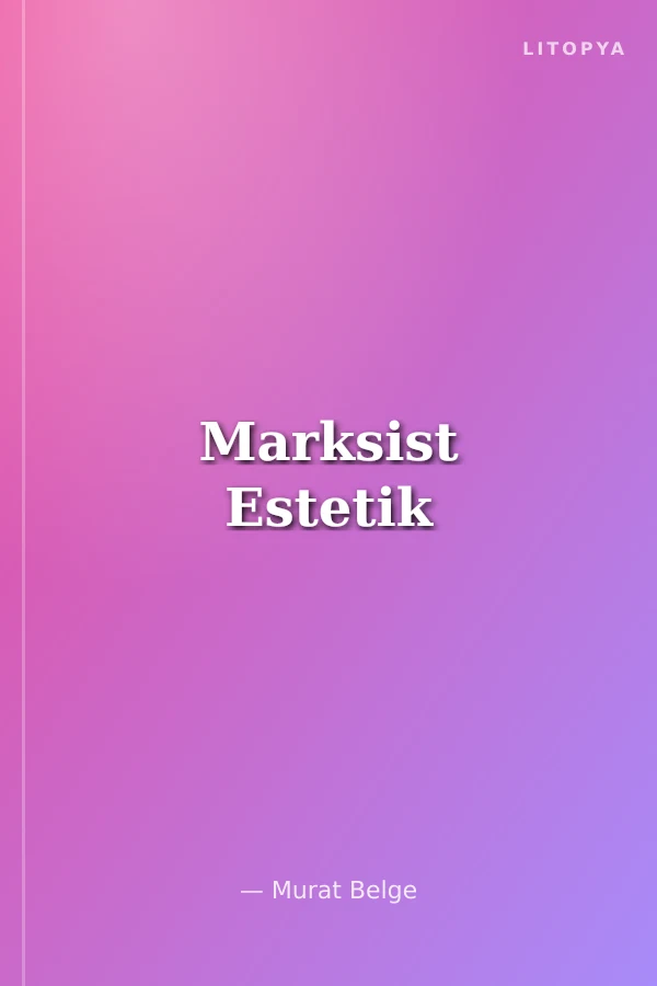 Marksist Estetik