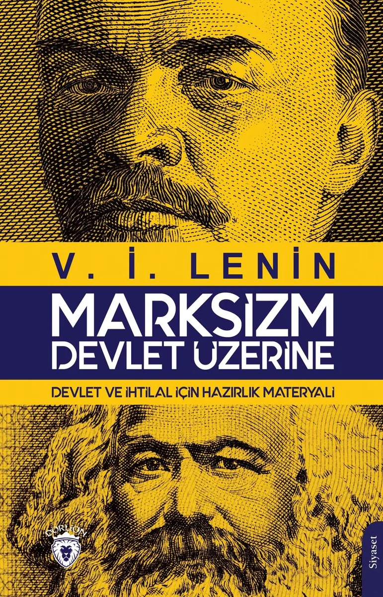 Marksizm - Devlet Üzerine Devlet ve İhtilal İçin Hazırlık Materyali