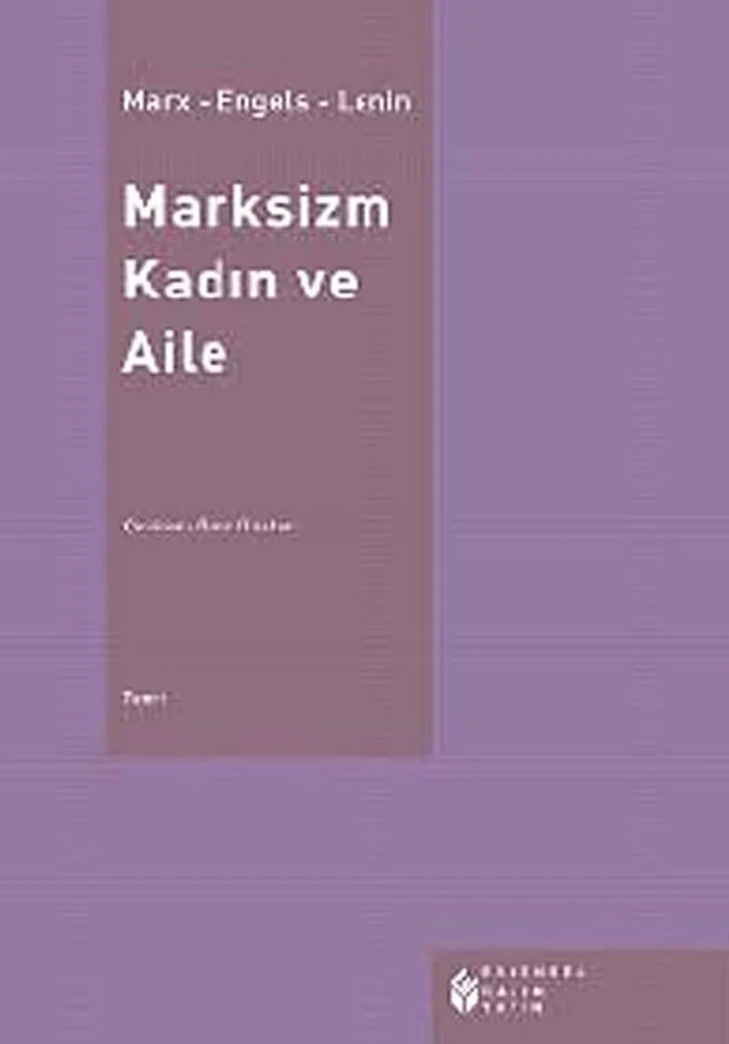 Marksizm Kadın ve Aile