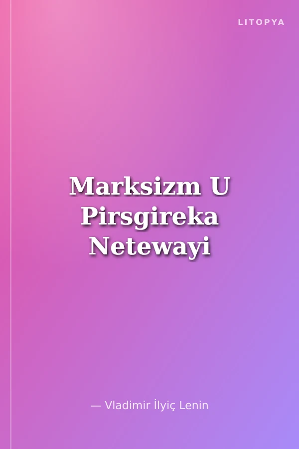 Marksizm U Pirsgireka Netewayi