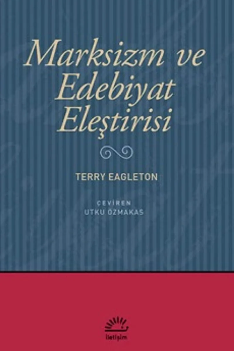 Marksizm ve Edebiyat Eleştirisi