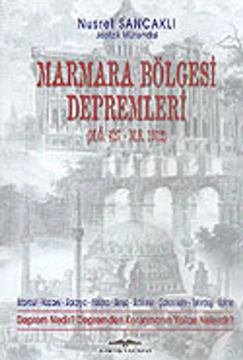Marmara Bölgesi Depremleri (M.Ö.427 - M.S.1912)