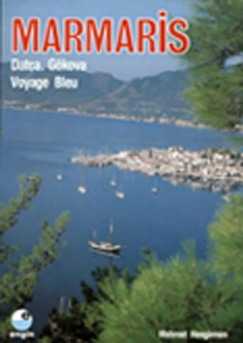 Marmaris (Fransızca) Datça, Gökova Voyage Bleu