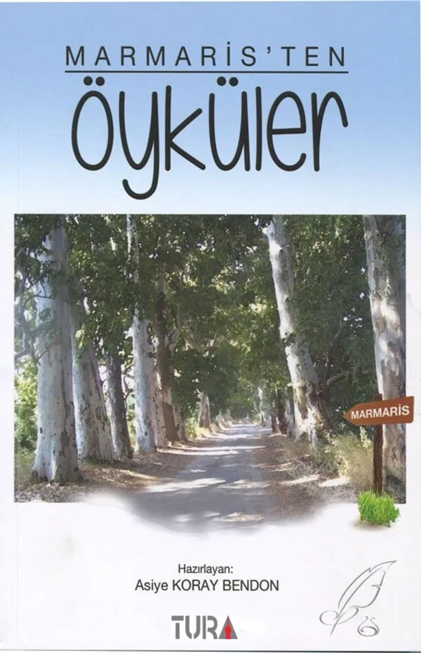 Marmaris'ten Öyküler