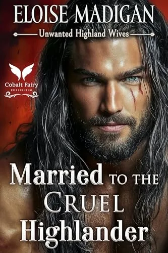 Married to the Cruel Highlander