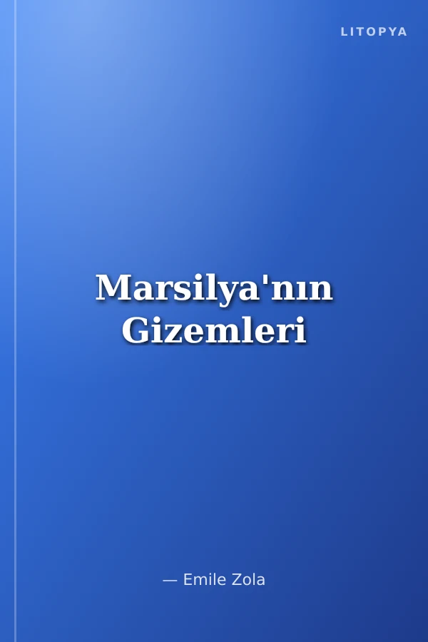 Marsilya'nın Gizemleri
