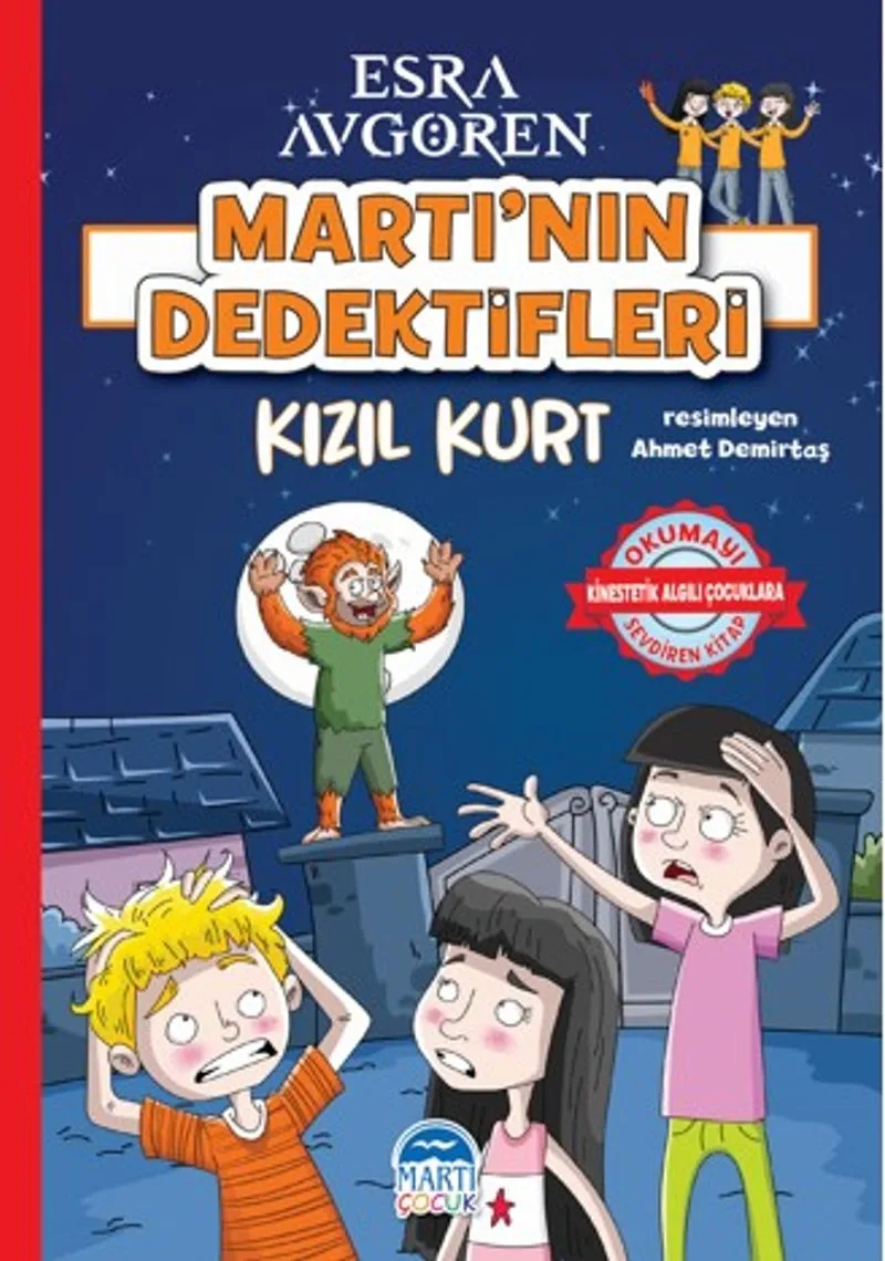 Martı'nın Dedektifleri &ndash; Kızıl Kurt