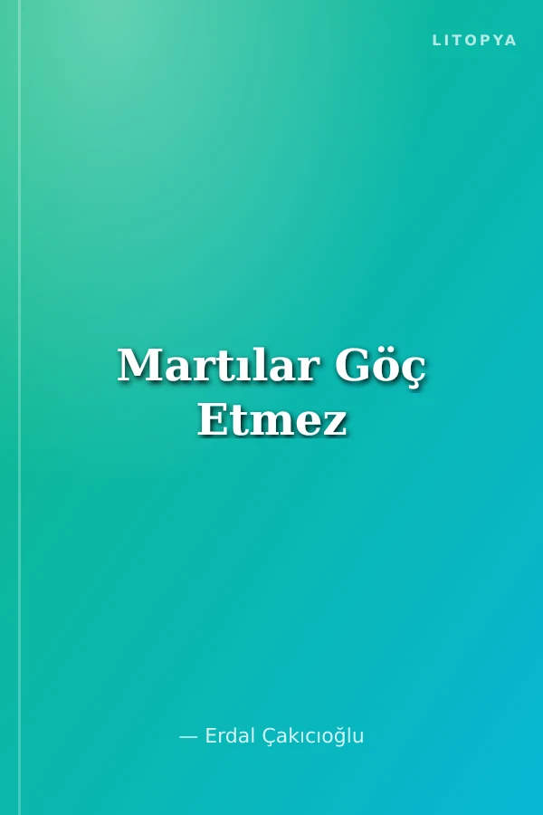 Martılar Göç Etmez