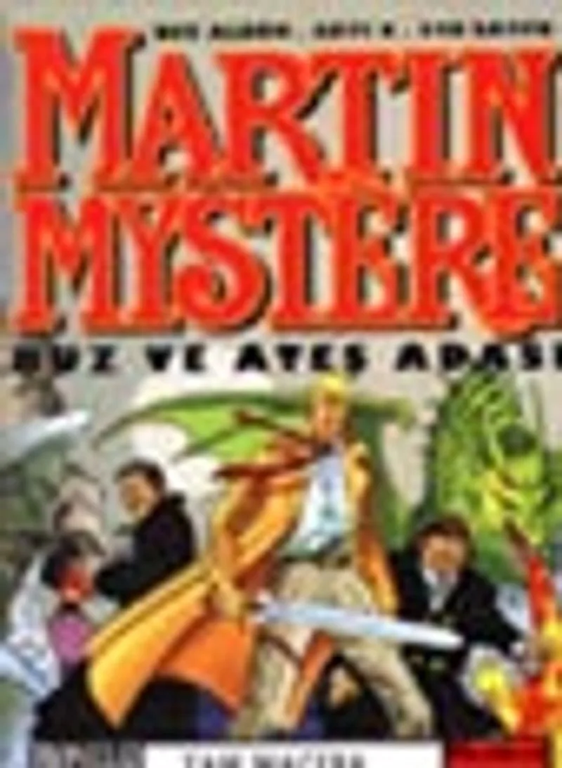 Martin Mystere 6/Buz ve Ateş Adası
