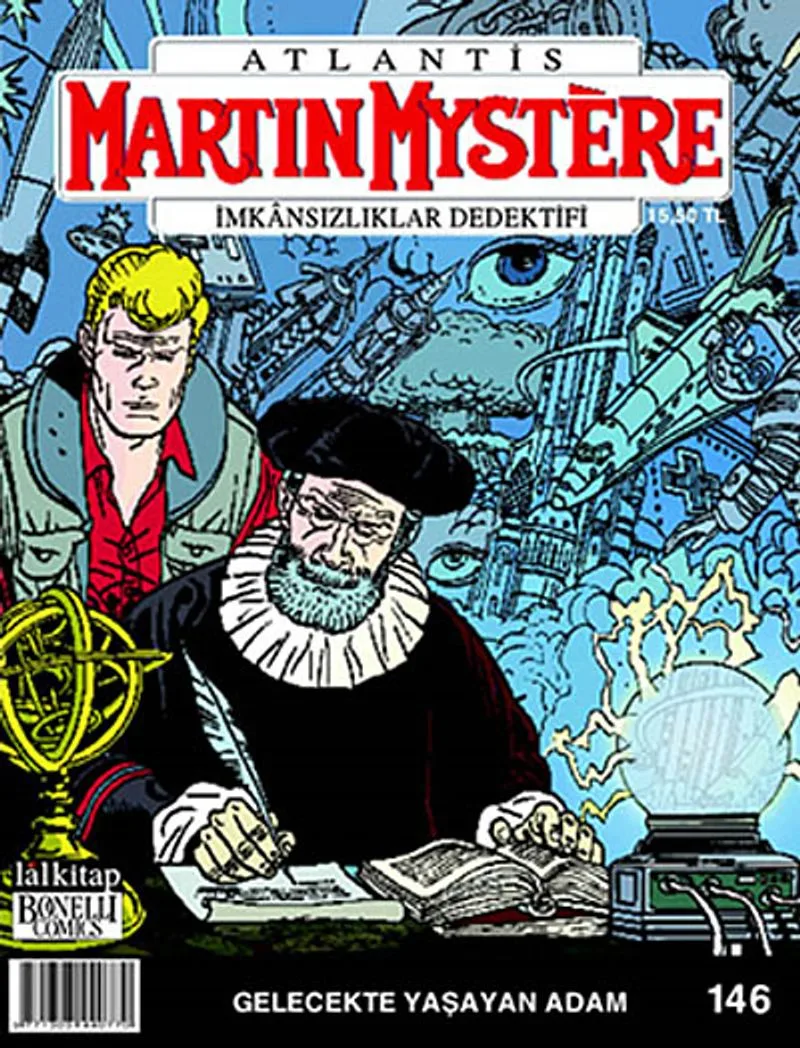 Martin Mystere İmkansızlıklar Dedektifi Sayı:146 Gelecekte Yaşayan Adam