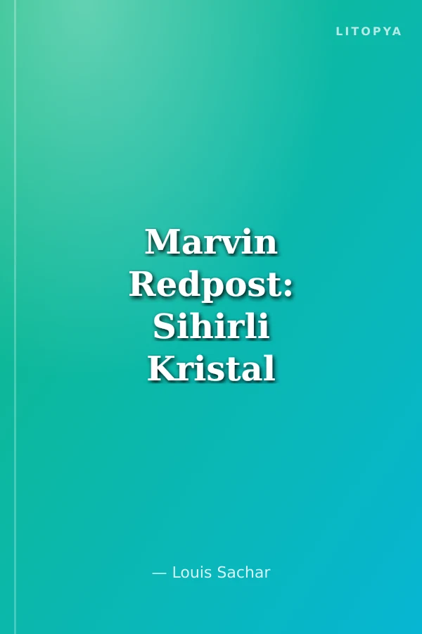Marvin Redpost: Sihirli Kristal