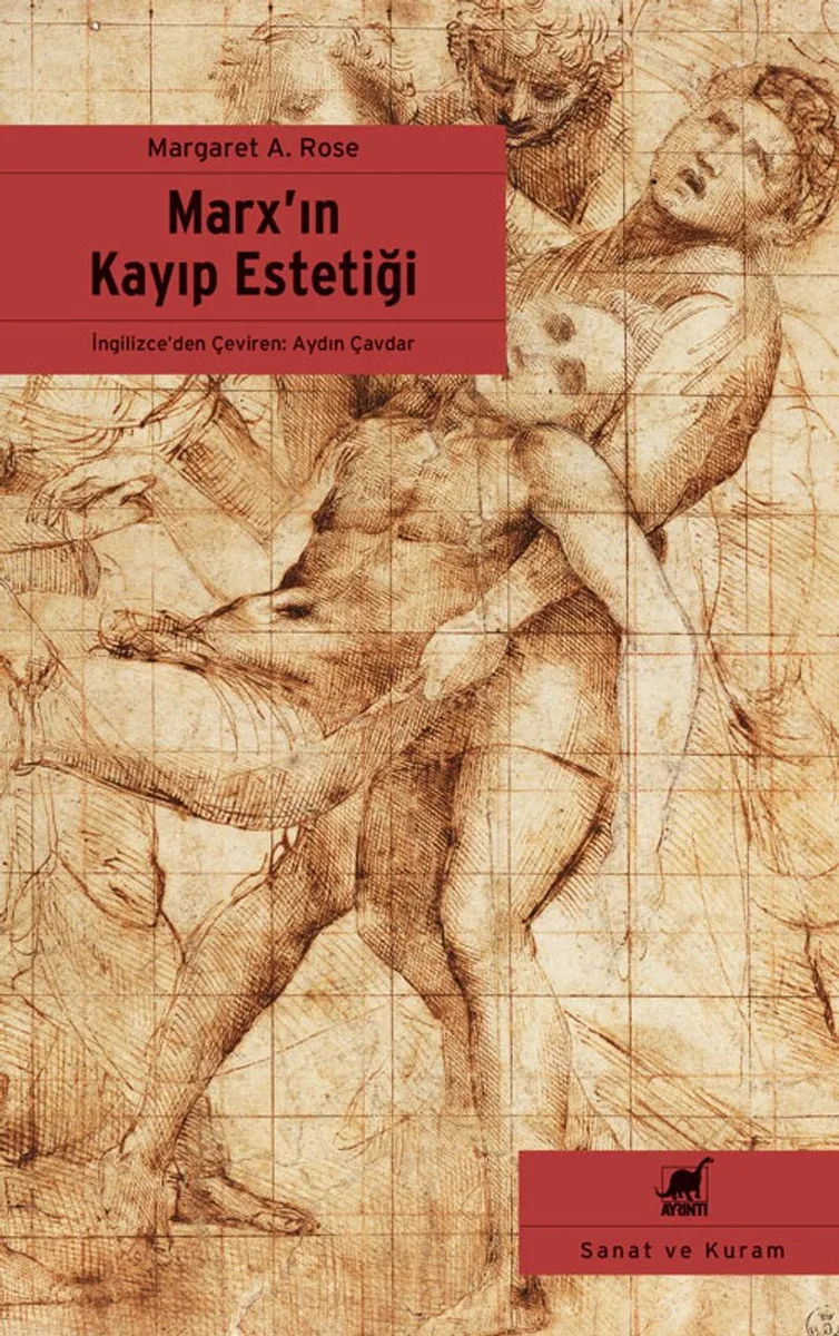 Marx'ın Kayıp Estetiği Karl Marx ve Görsel Sanatlar