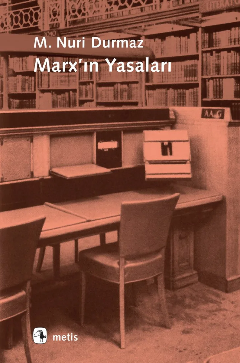 Marx'ın Yasalar Onto-Epistemolojik Bir Okuma