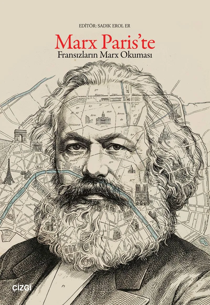 Marx Paris'te Fransızların Marx Okuması