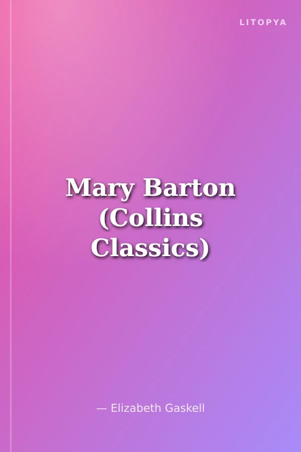 Mary Barton (Collins Classics)