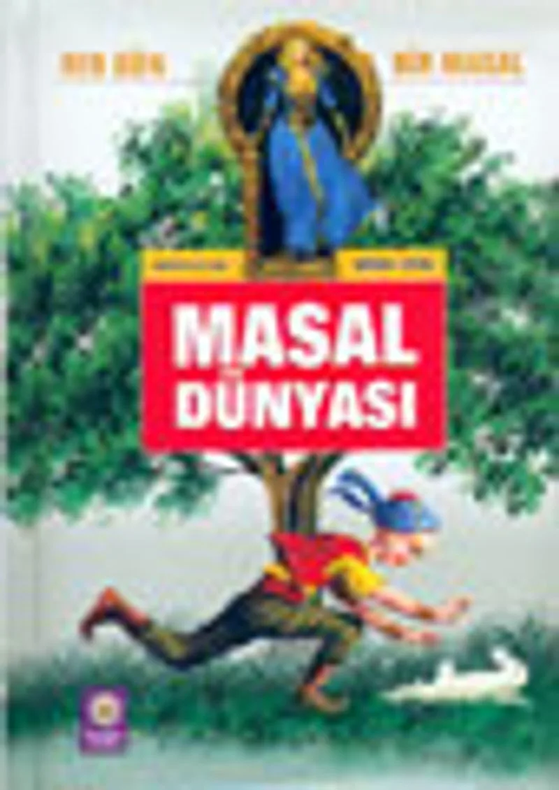 Masal Dünyası Her Gün Bir Masal