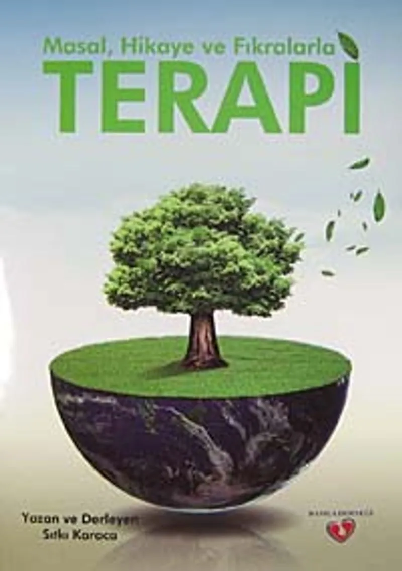 Masal, Hikaye ve Fıkralarla Terapi