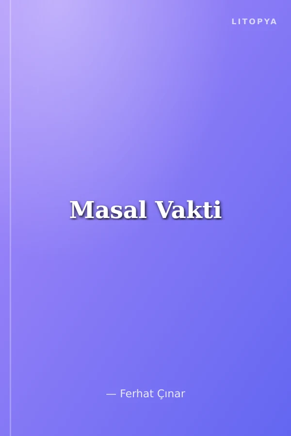 Masal Vakti