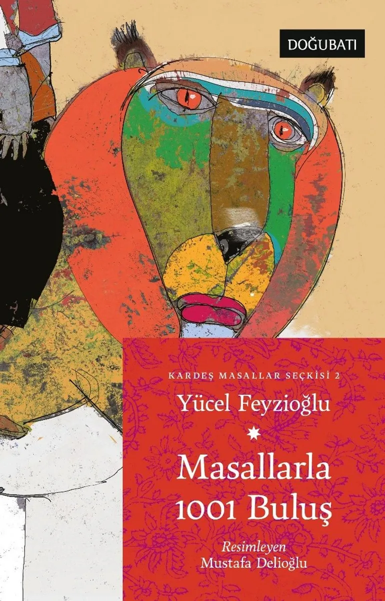 Masallarla 1001 Buluş / Kardeş Masallar Seçkisi 2