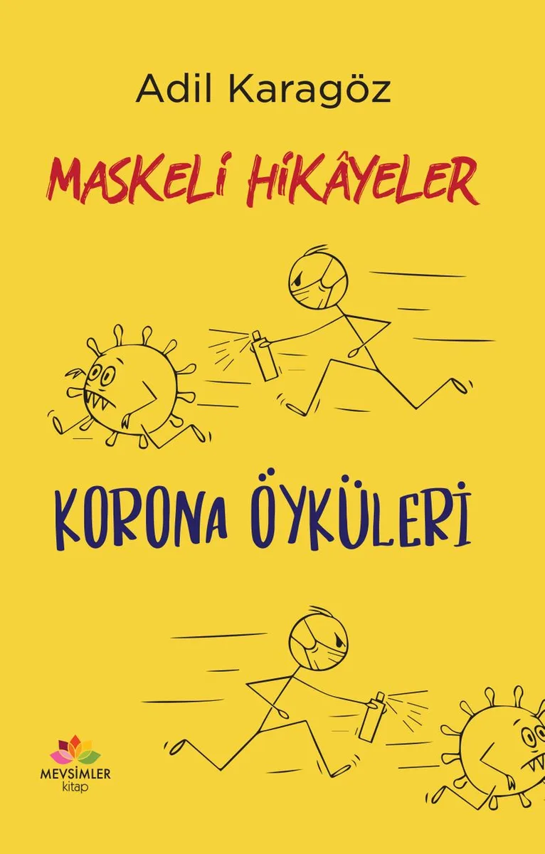 Maskeli Hikayeler Korona Öyküleri