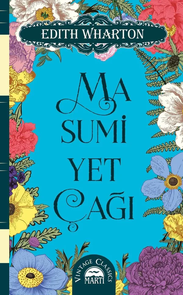 Masumiyet Çağı (Ciltli Özel Bez Baskı)