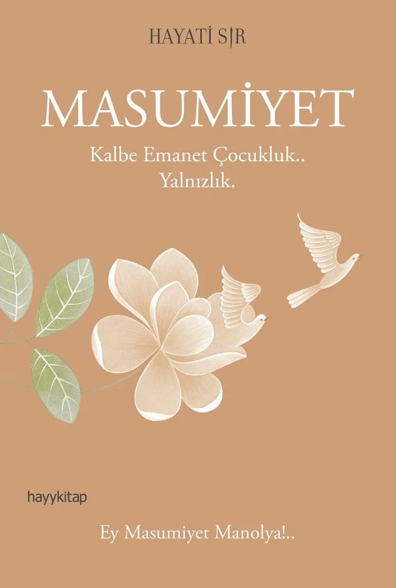 Masumiyet Kalbe Emanet Çocukluk.. Yalnızlık.