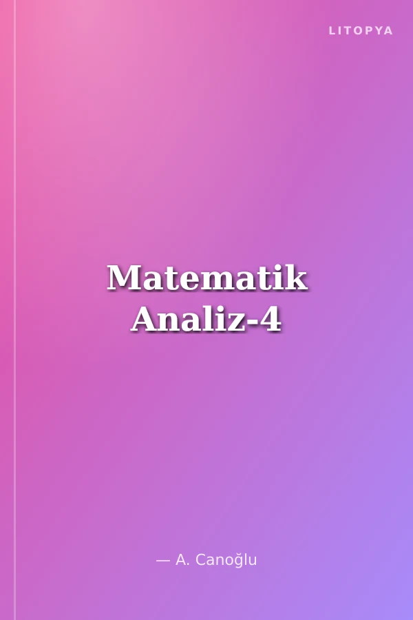 Matematik Analiz-4