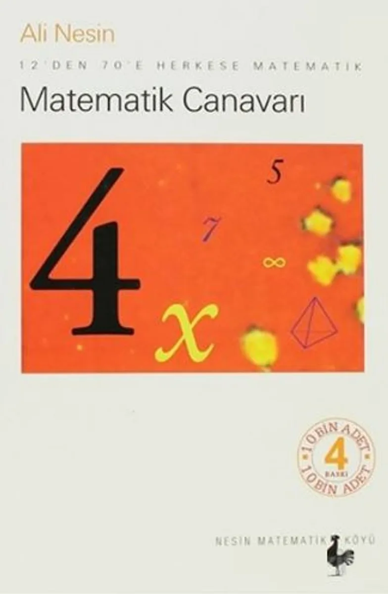 Matematik Canavarı 12'den 70'e Herkese Matematik