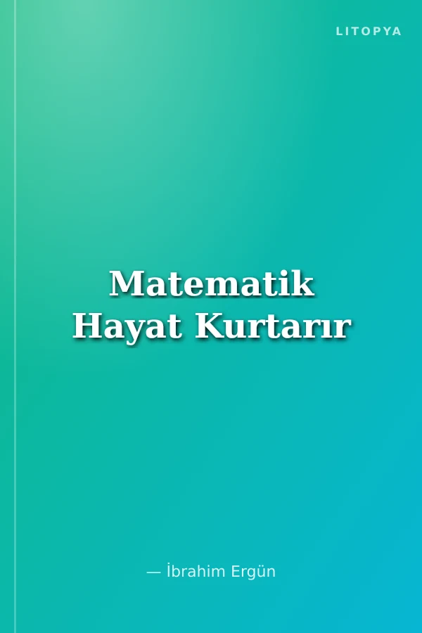 Matematik Hayat Kurtarır
