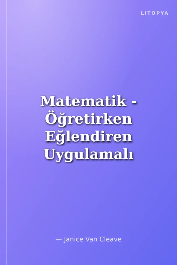 Matematik - Öğretirken Eğlendiren Uygulamalı