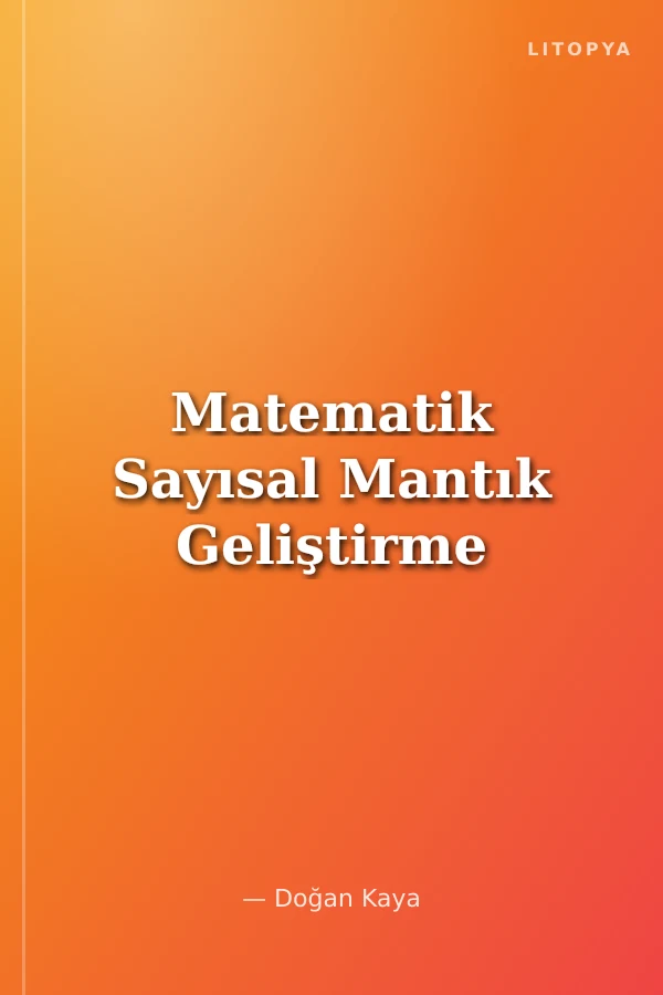 Matematik Sayısal Mantık Geliştirme