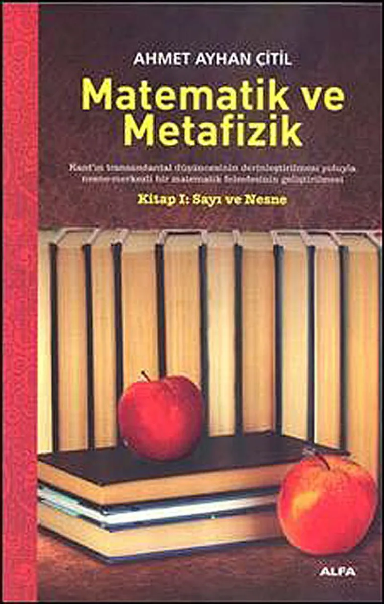 Matematik ve Metafizik Kitap 1: Sayı ve Nesne