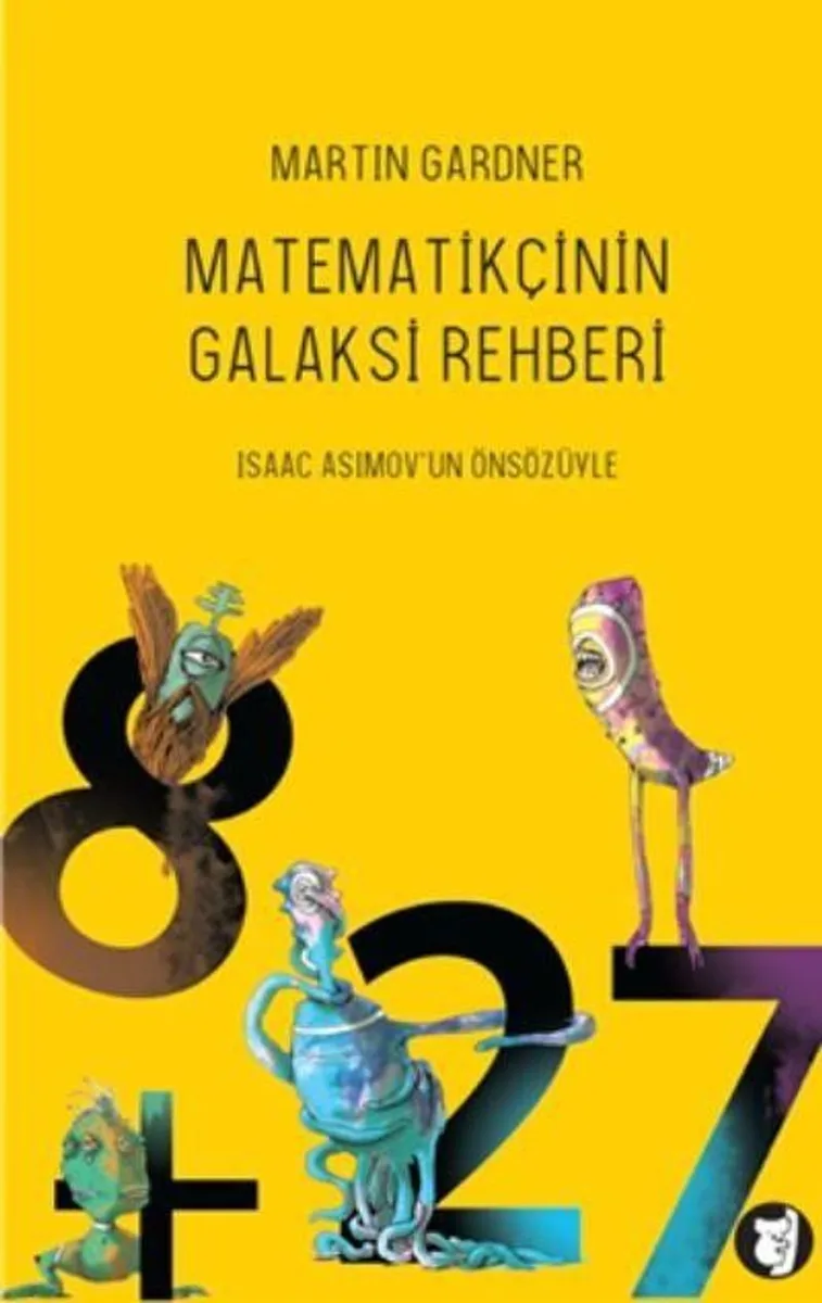 Matematikçinin Galaksi Rehberi Matematiksel Bilimkurgu Öyküleri