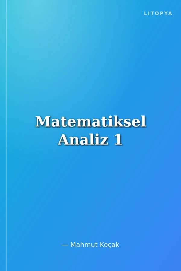 Matematiksel Analiz 1