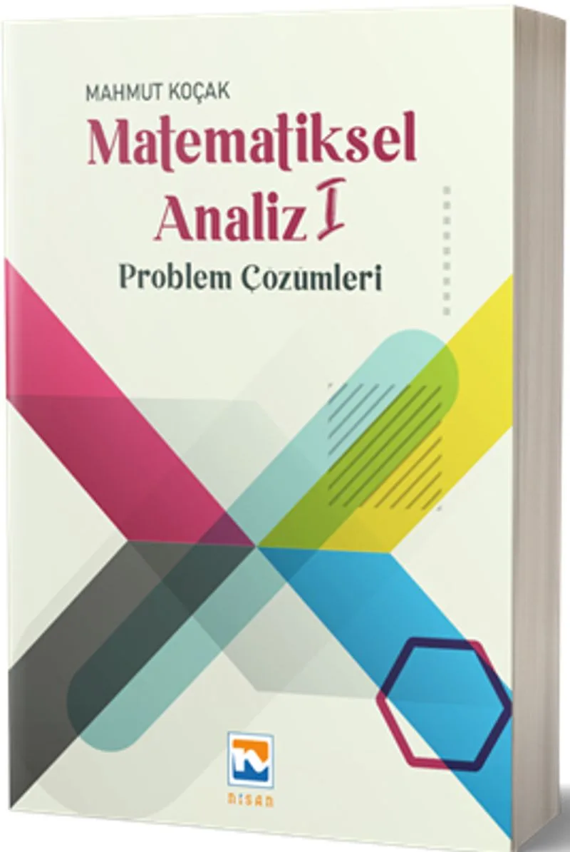 Matematiksel Analiz 1 Problem Çözümleri