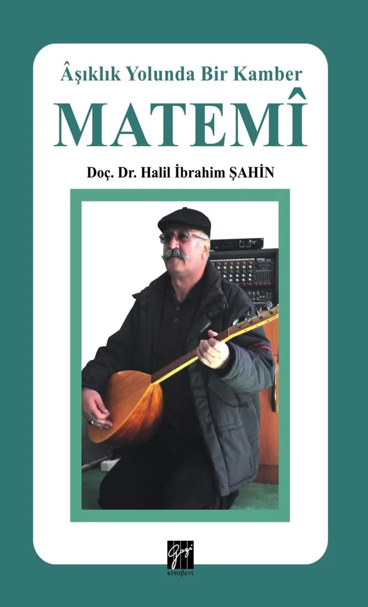 Matemi Aşıklık Yolunda Bir Kamber