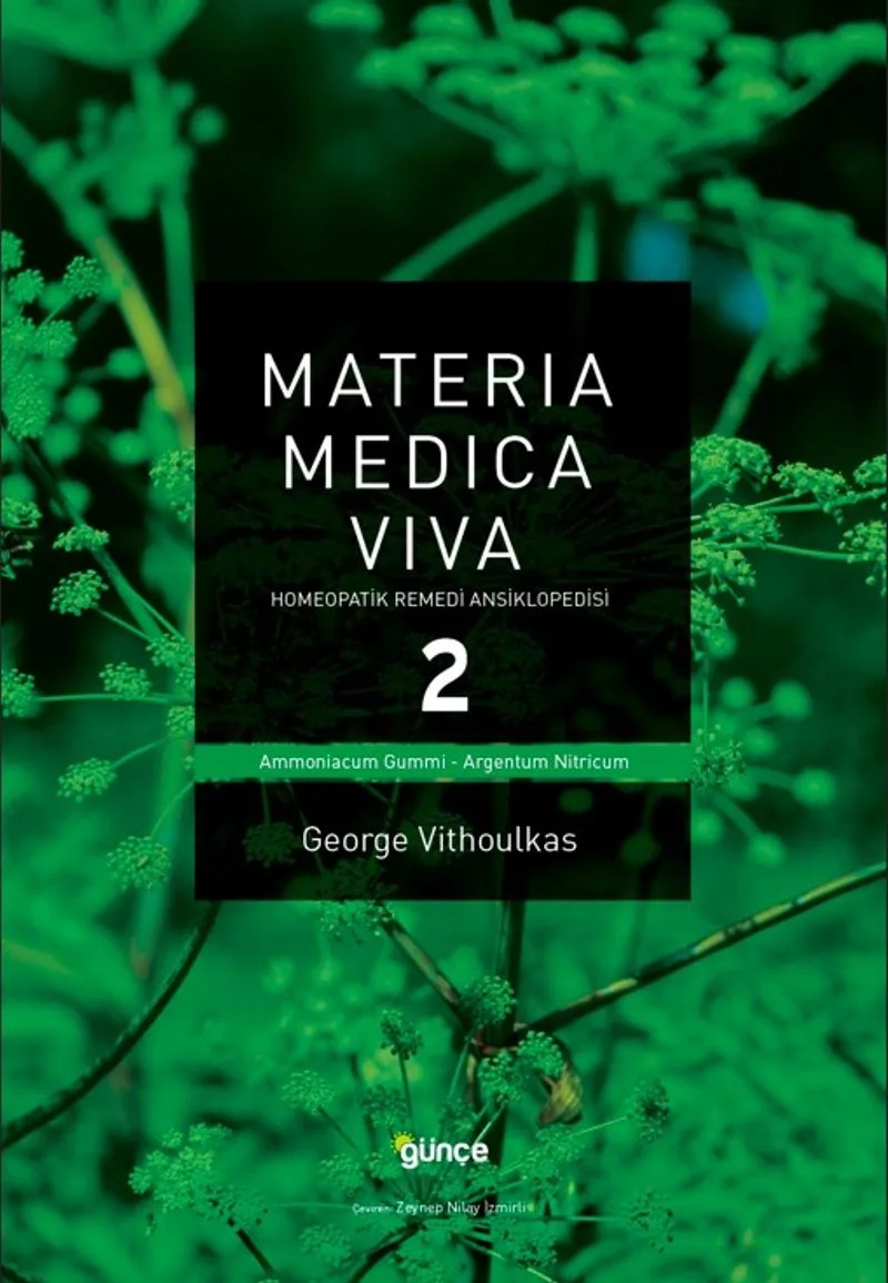 Materia Medica Viva 2. Cilt Homeopatik Remedi Ansiklopedisi - A