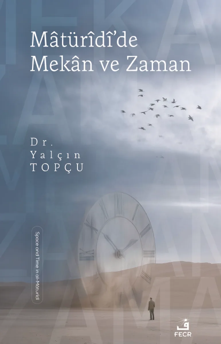 Matür&icirc;d&icirc;'de Mekan ve Zaman