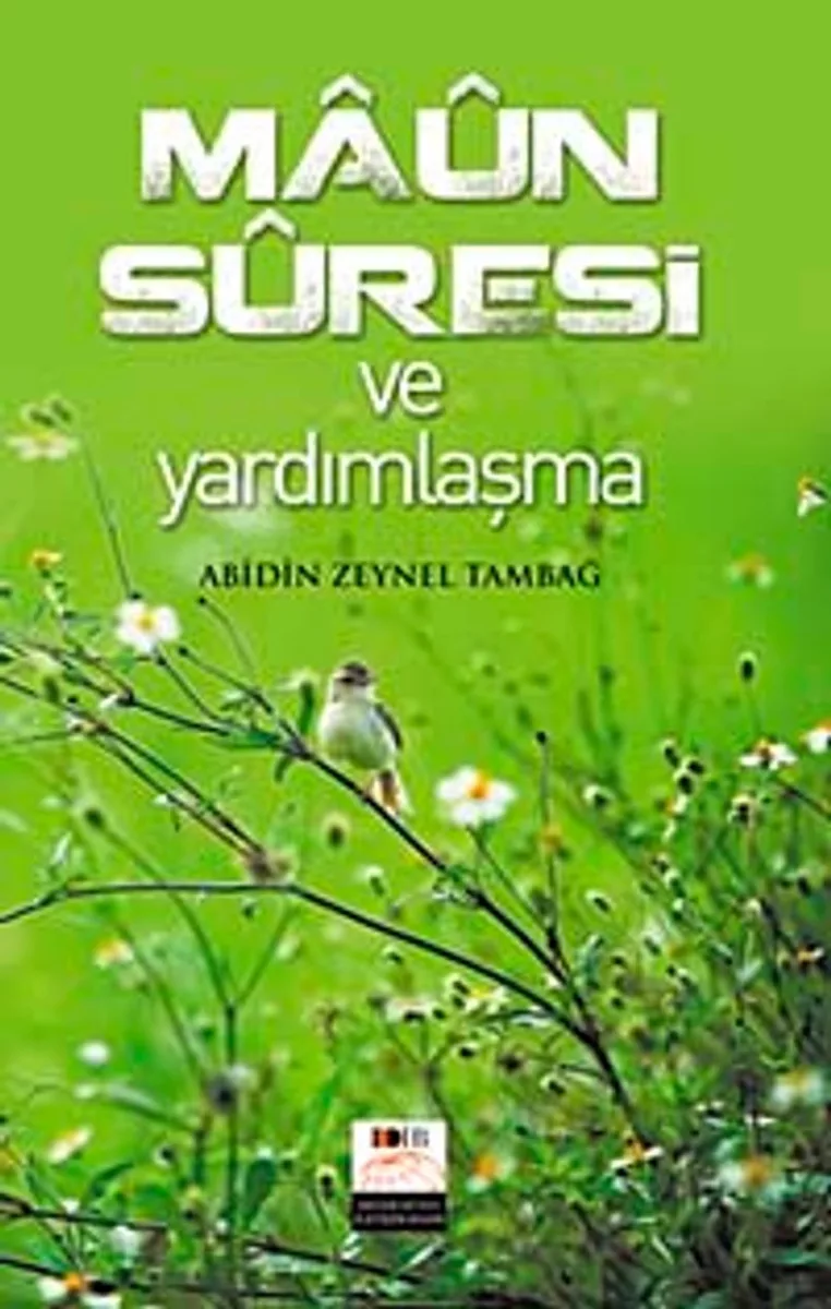 Maun Suresi ve Yardımlaşma