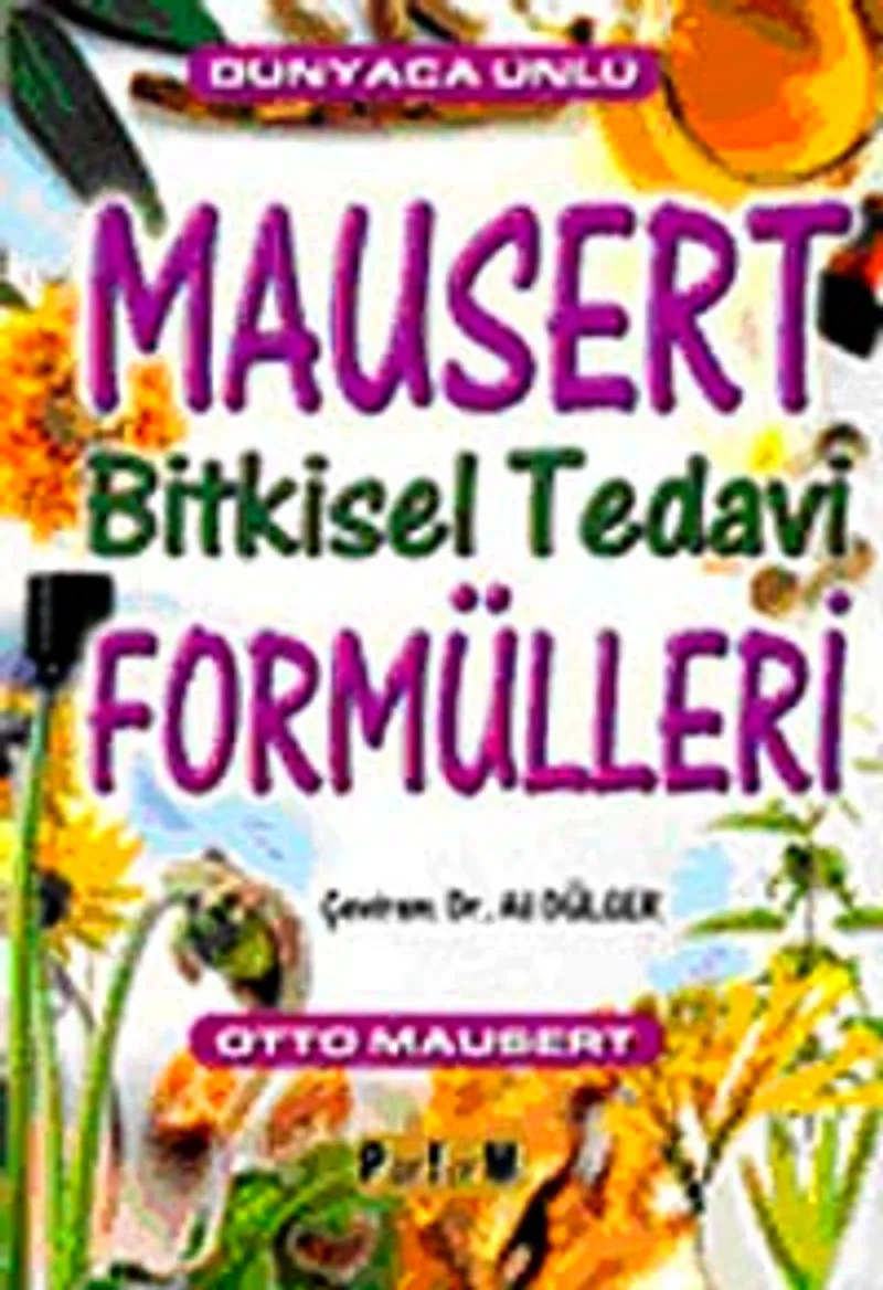 Mausert Bitkisel Tedavi Formülleri