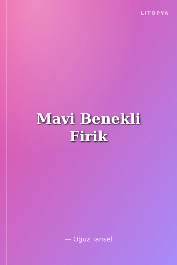 Mavi Benekli Firik