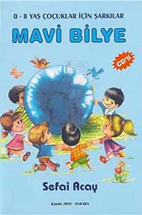 Mavi Bilye 0-8 Yaş Çocuklar İçin Şarkılar