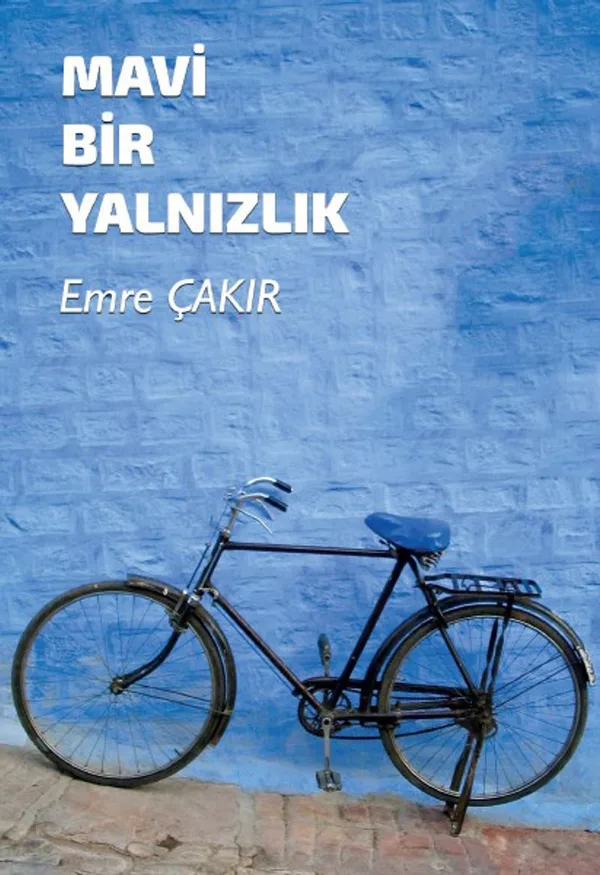Mavi Bir Yalnızlık
