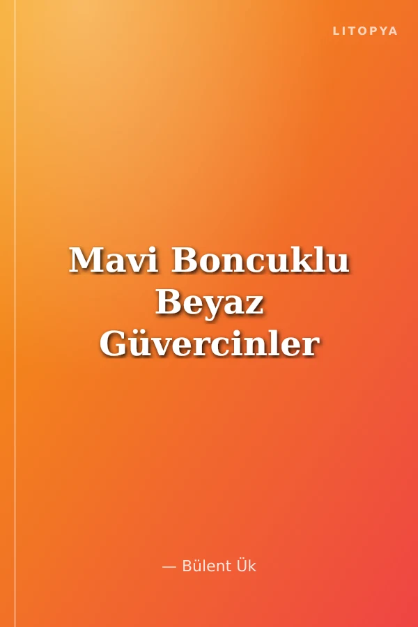 Mavi Boncuklu Beyaz Güvercinler